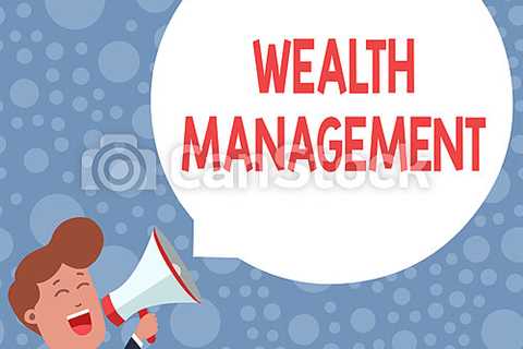 The Meaning of Wealth Management