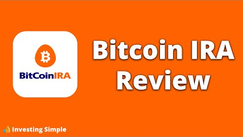 Bitcoin IRA Review 2022: Is Bitcoin IRA Safe To Use?