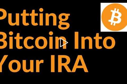 Putting Bitcoin Into Your IRA (iTrustCapital, BitIRA, etc.)