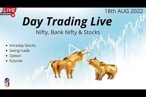 Intraday Live Trading : Nifty & Bank Nifty | Stock Market : 18th August