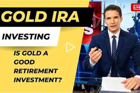 Gold IRA vs Physical Gold: Which is a Better Retirement Investment in 2022?