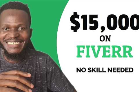 How to Make Money With Fiverr - The Easiest Fiverr Jobs