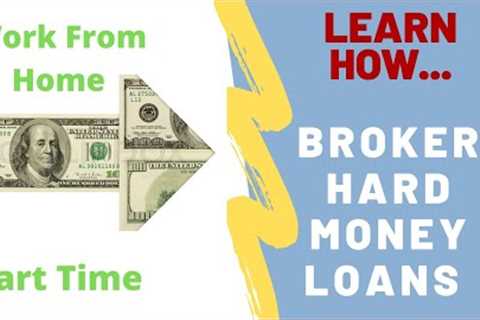Hard Money Broker Course - Close Loans Get Paid!