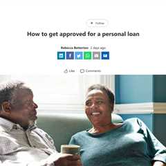 How to Get Approved for a Personal Loan with the Best Terms and Interest Rates
