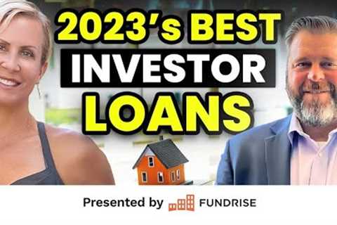 The BEST Rental Property Financing and Investor Loans of 2023