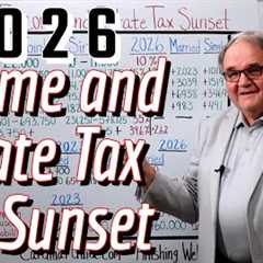 2026 Income and Estate Tax Cut Sunset