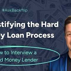 How To Interview Hard Money Lenders | Demystifying the Hard Money Loan Process Webinar